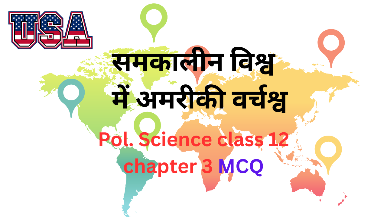 Political science class 12 chapter 3