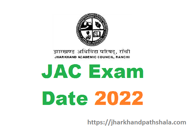 jac exam date for class 12th and 10th