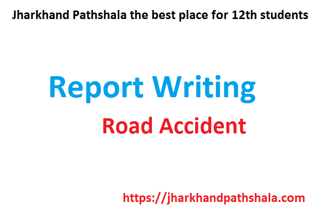 report on a road accidents