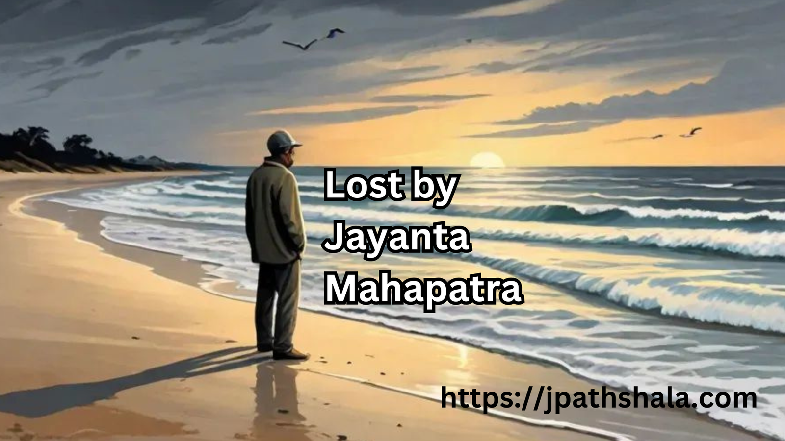 Lost by Jayanta Mahapatra