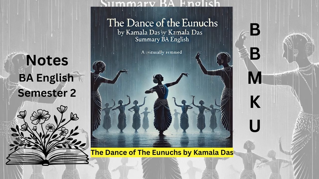 The Dance of The Eunuchs by Kamala Das