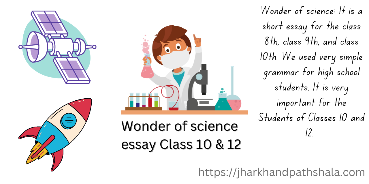 wonder of science essay 200 words class 10