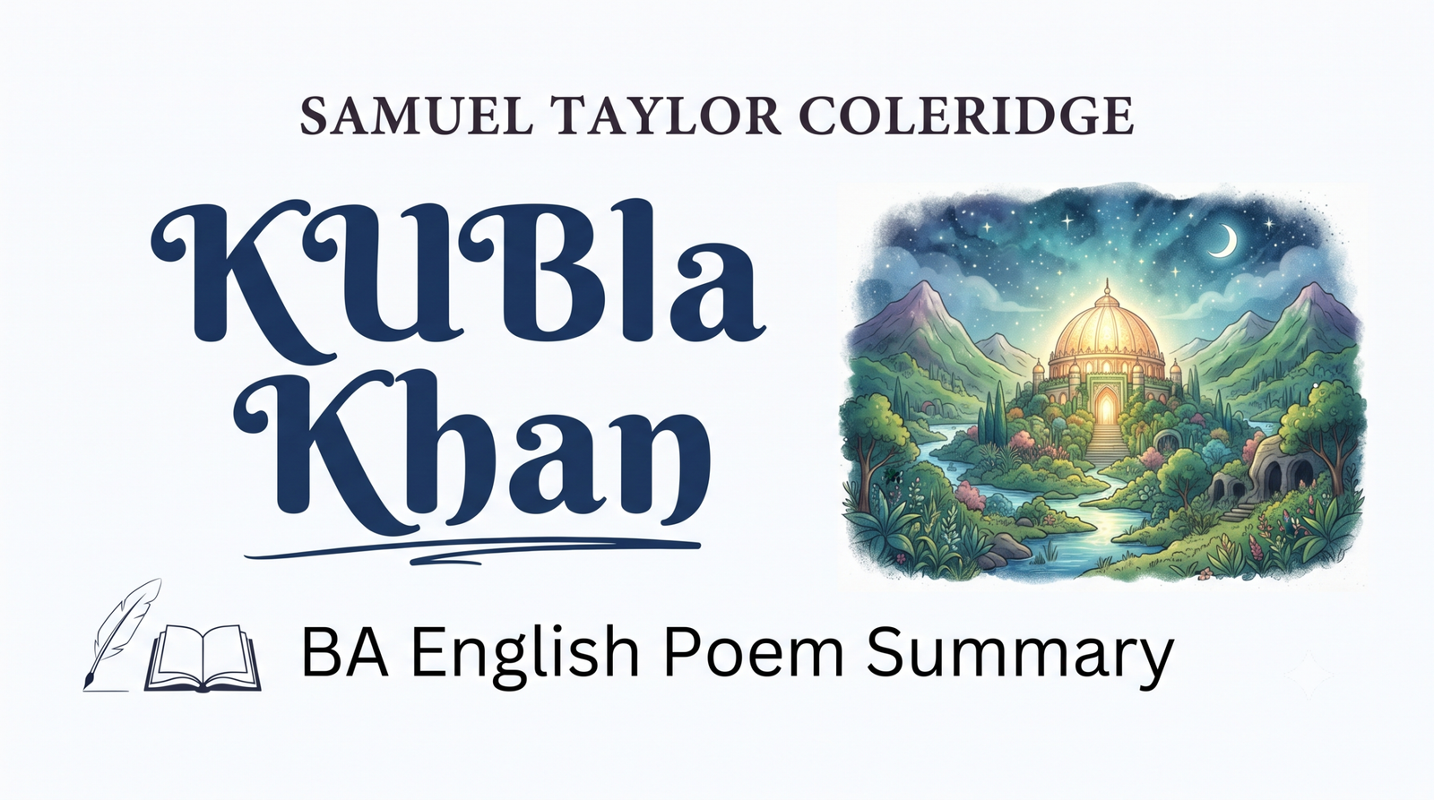 Kubla Khan by Samuel Taylor Coleridge