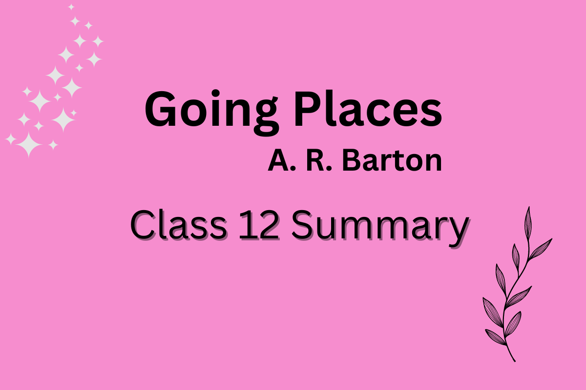 going places summary