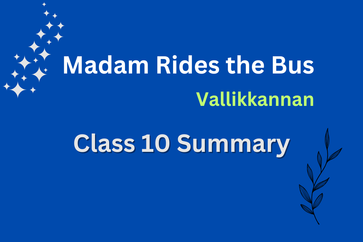 summary of madam rides the bus