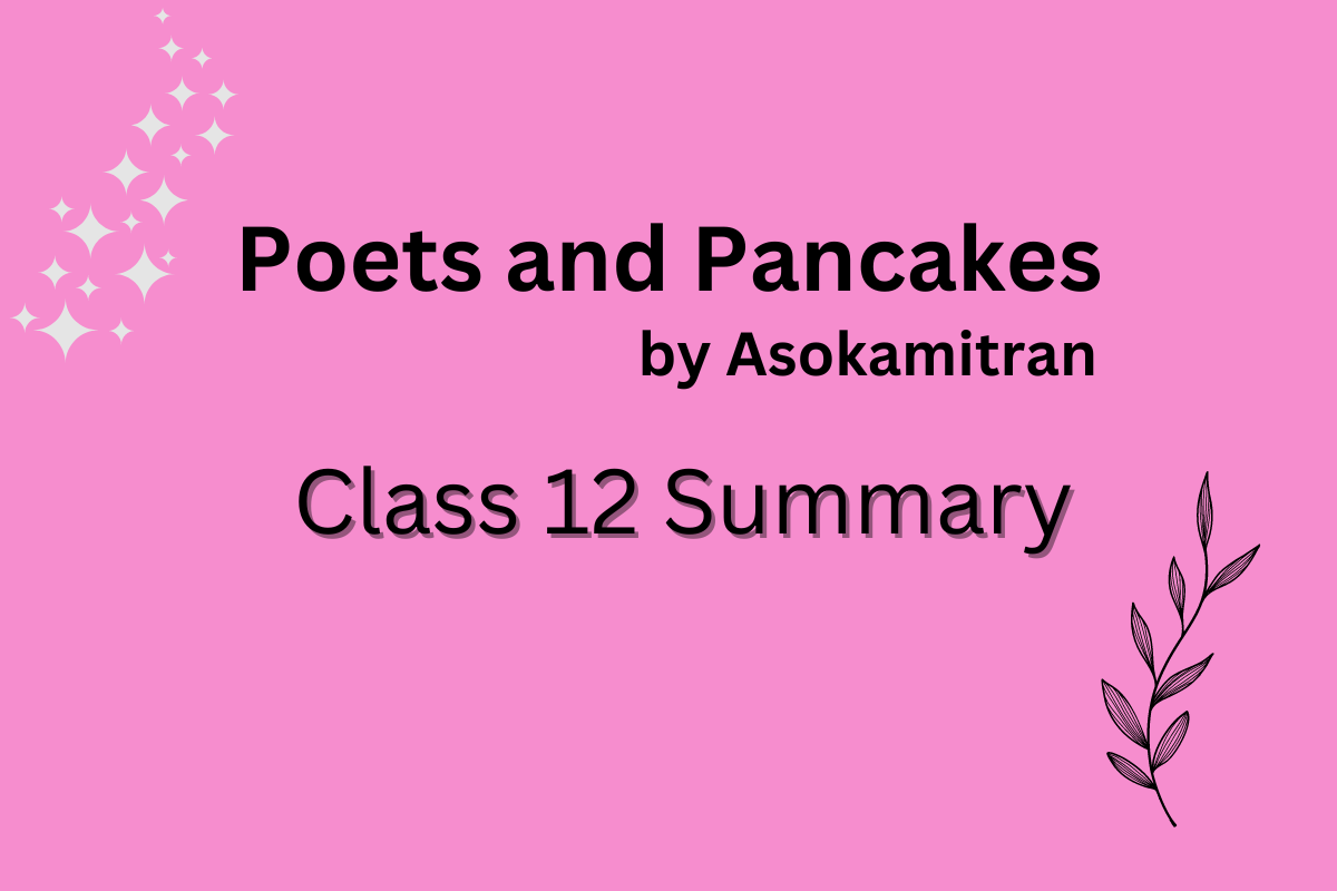summary of poets and pancakes,