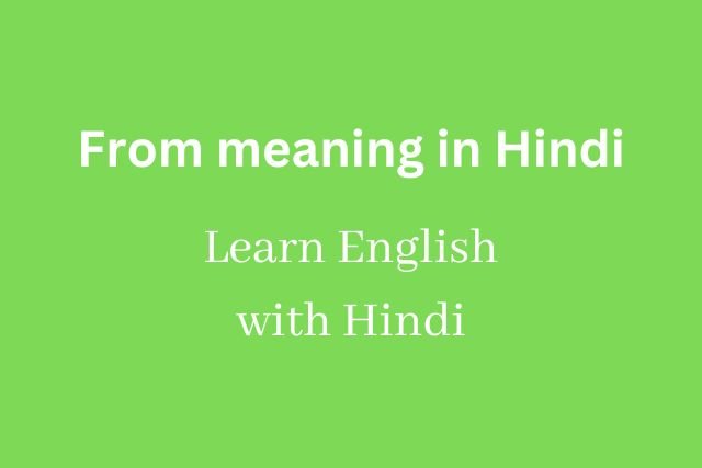 From meaning in Hindi
