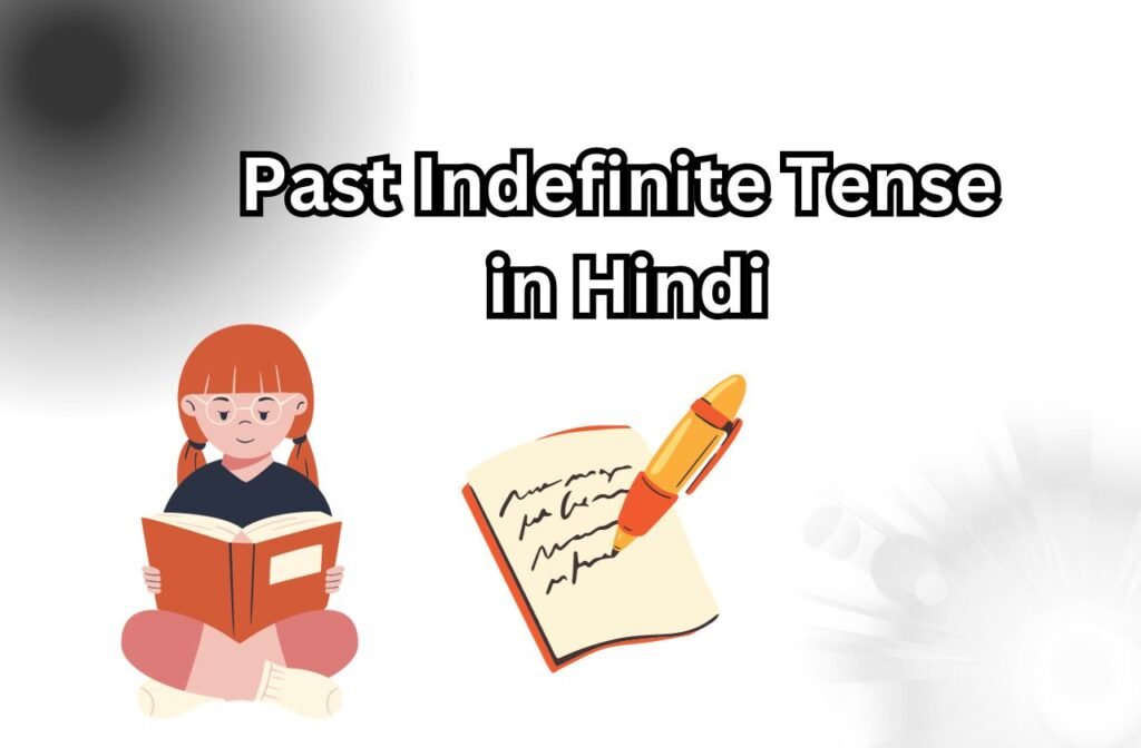 past-indefinite-tense-in-hindi-simple-past-tense-for-hindi-medium-students