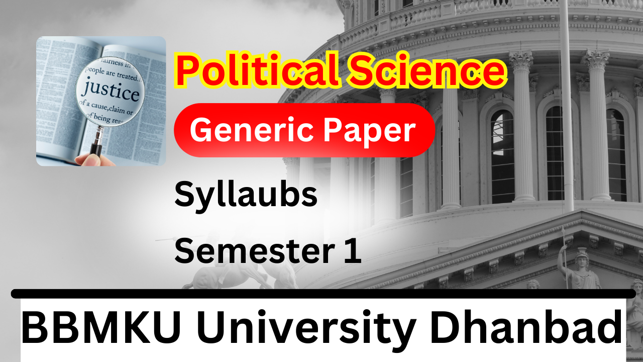 Political Science Generic Paper Semester 1 Syllabus