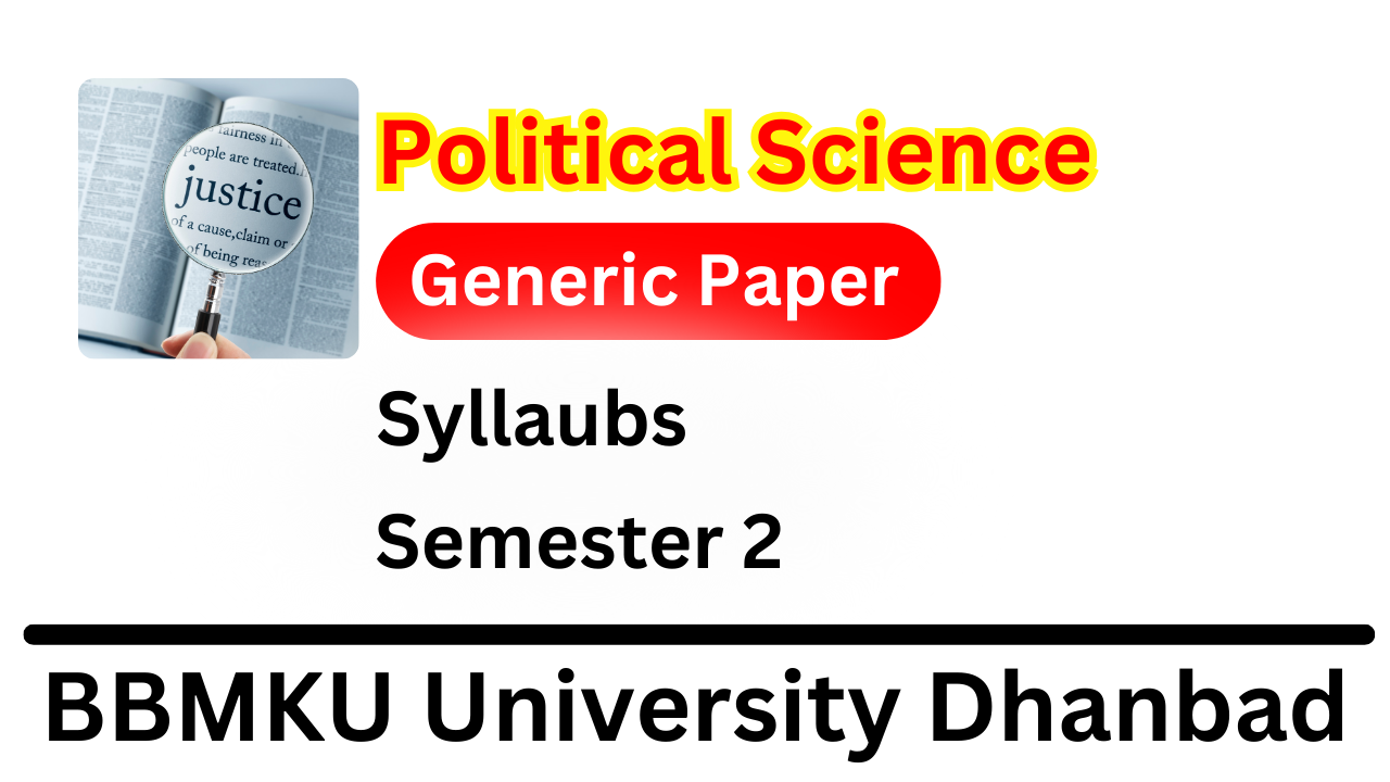 Political Science Generic Paper Semester 2 Syllabus