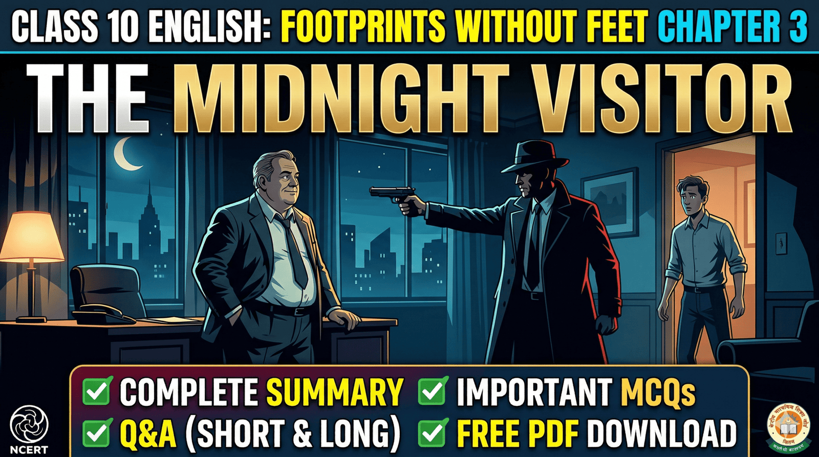 The Midnight Visitor Class 10 Summary, Question Answers & PDF