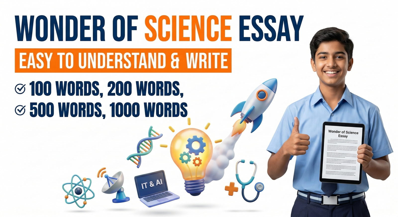 Wonder of Science Essay in English: Short and Long Essays (100-1000 Words)