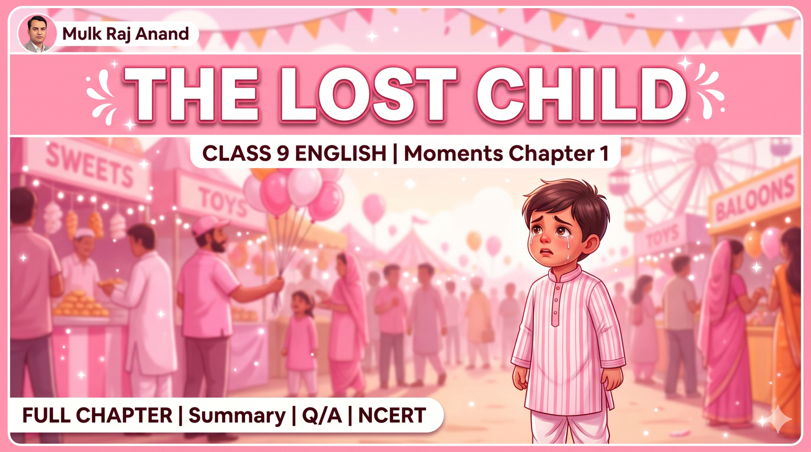 The Lost Child Class 9